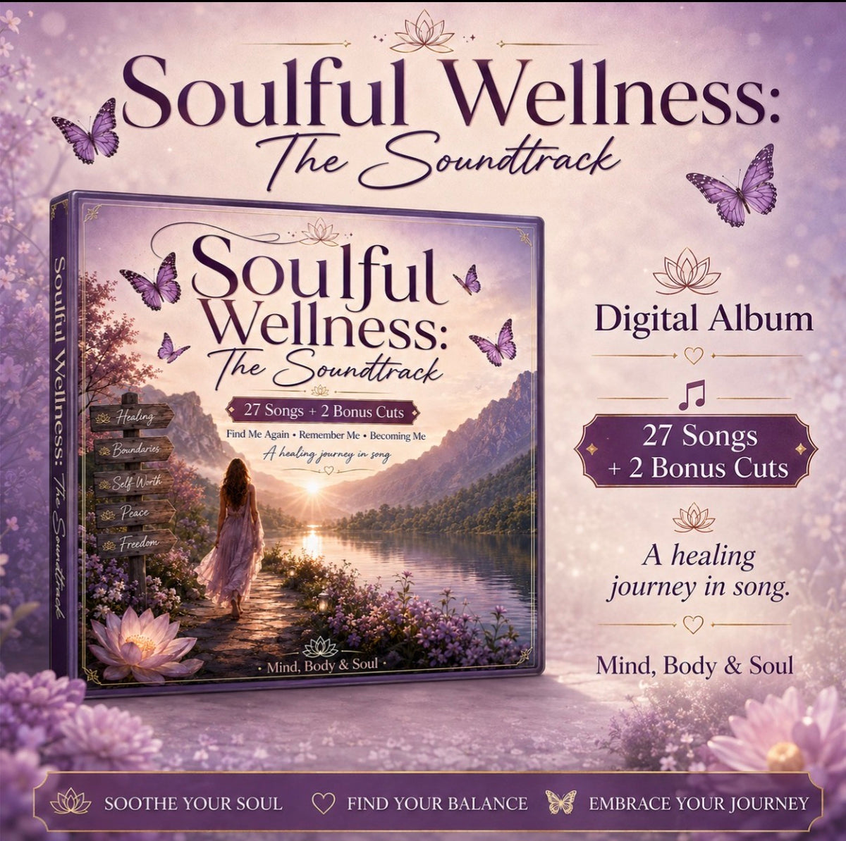 Soulful Wellness: The Soundtrack -27 Songs +2 Bonus Cuts