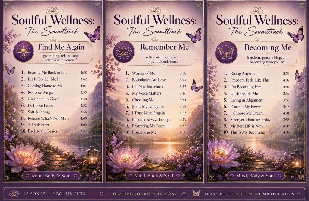 Soulful Wellness: The Soundtrack -27 Songs +2 Bonus Cuts