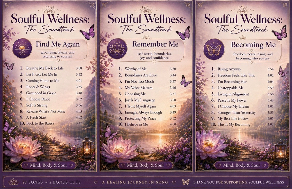Soulful Wellness: The Soundtrack -27 Songs +2 Bonus Cuts